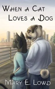 Cover of When A Cat Loves A Dog