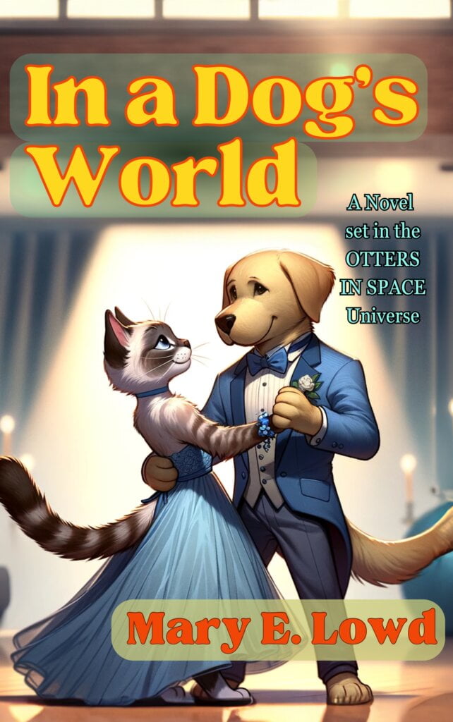 Cover of the book "In a Dog's World" by Mary E. Lowd