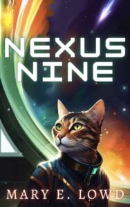 Cover of the book Nexus Nine by Mary E. Lowd.