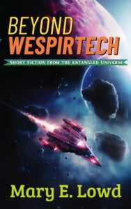 Cover for the book "Beyond Wespirtech" by Mary E. Lowd