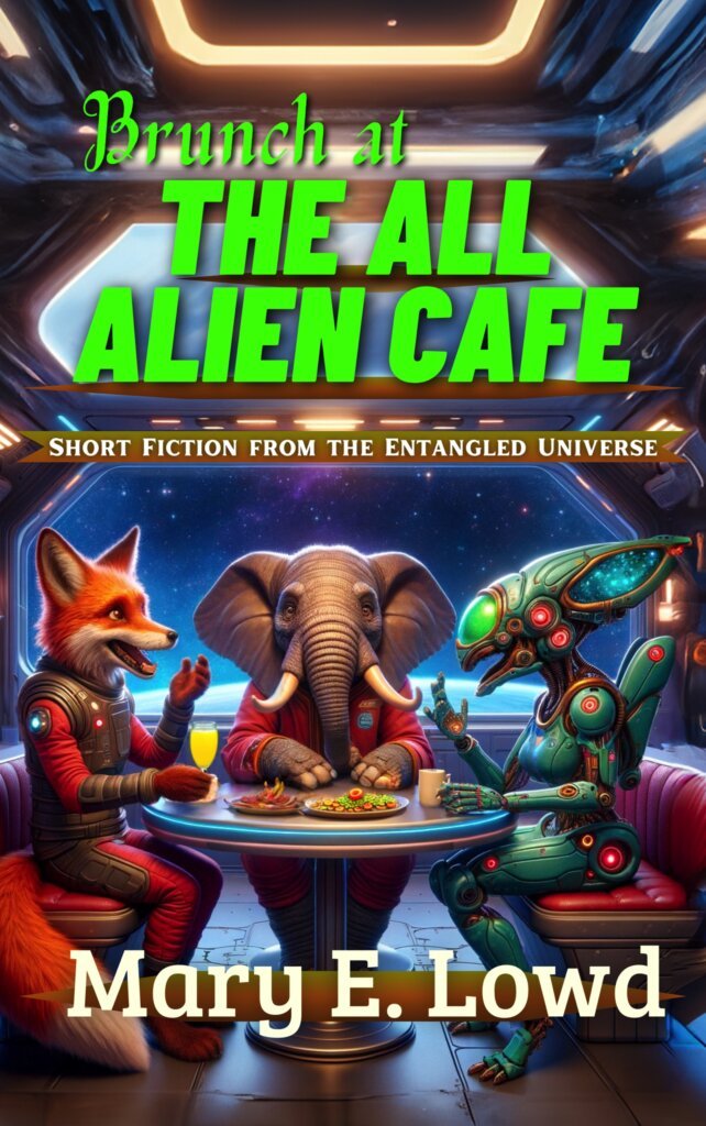Cover for the book "Brunch at the All Alien Cafe" by Mary E. Lowd