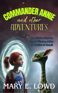 Commander Annie and Other Adventures
