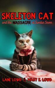 Skeleton Cat and the Massacre at Sundae Seven