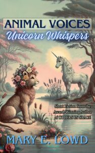 Animal Voices, Unicorn Whispers